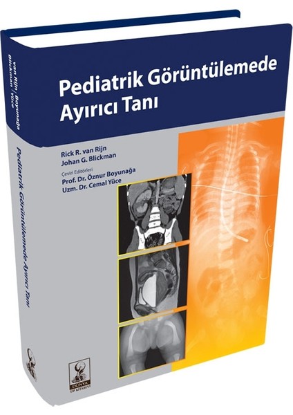 Pediatrik Görüntülemede Ayırıcı Tanı - Johan G. Blickman (Ciltli)
