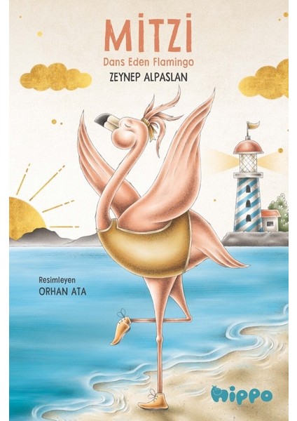 Mitzi: Dans Eden Flamingo - Zeynep Alpaslan