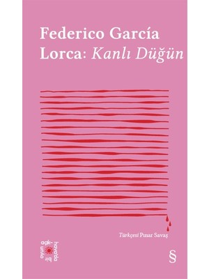 Kanlı Düğün - Federico García Lorca