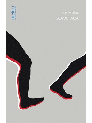 Koş Meloş! - Osamu Dazai