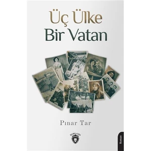 Üç Ülke Bir Vatan - Pınar Tar