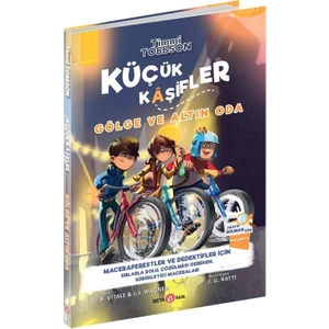 Beta Kids Timmi Tobbson Küçük Kaşifler Gölge ve Altın Oda - Timmy Tobson