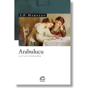 Arabulucu - L. P. Hartley