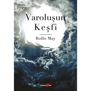 Varoluşun Keşfi - Rollo May