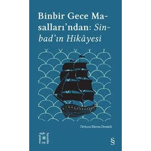 Binbir Gece Masalları - Sinbad’ın Hikâyesi