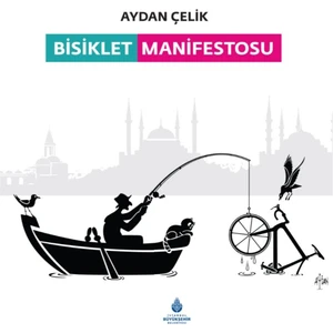 Bisiklet Manifestosu - Aydan Çelik