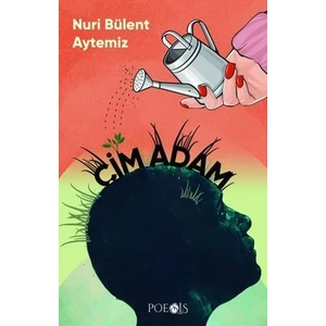 Çim Adam - Nuri Bülent Aytemiz