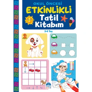 Okul Öncesi Etkinlikli Tatil Kitabım (3-4 Yaş)