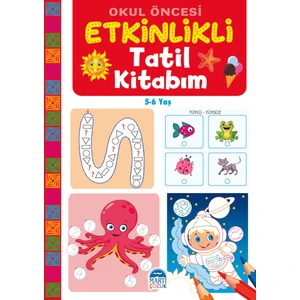 Okul Öncesi Etkinlikli Tatil Kitabım (5-6 Yaş)