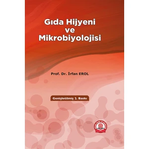 Gıda Hijyeni ve Mikrobiyolojisi - Irfan Erol