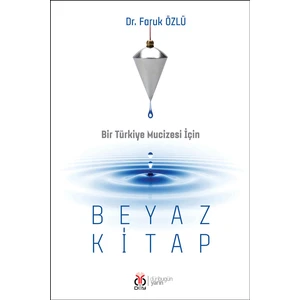 Beyaz Kitap - Faruk Özlü