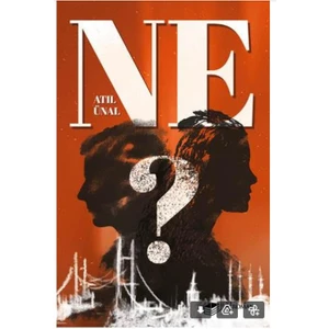 Ne? - Atıl Ünal