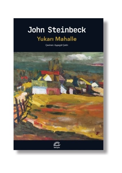 Yukarı Mahalle - John Steinbeck