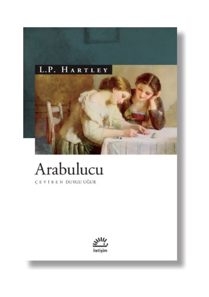 Arabulucu - L. P. Hartley