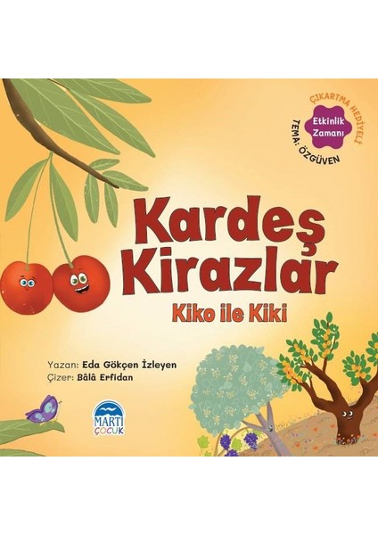 Kardeş Kirazlar Kiko İle Kiki – Sebzoti Kasabası - Eda Gökçen Izleyen