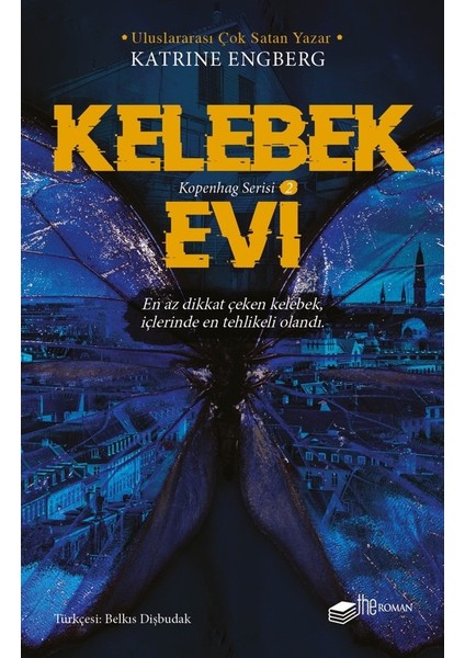 Kelebek Evi - Katrine Engberg