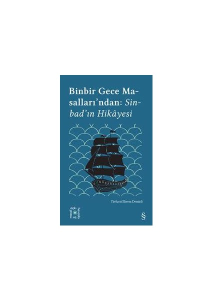 Binbir Gece Masalları - Sinbad’ın Hikâyesi