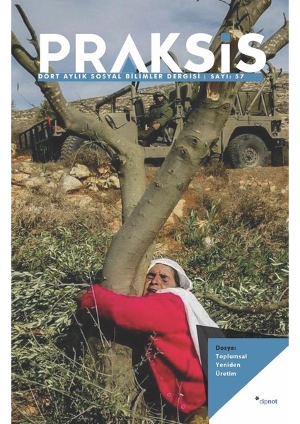 Praksis Sayı 57 - Toplumsal Yeniden Üretim
