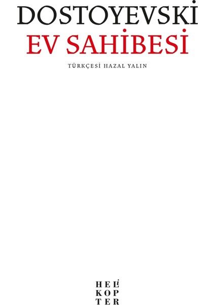 Ev Sahibesi - Fyodor Mihayloviç Dostoyevski