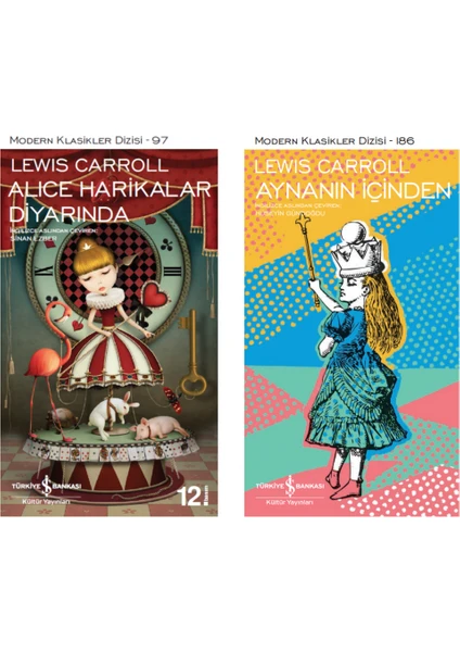 Alica Harikalar Diyarında - Aynanın İçinden  - Lewis Carroll