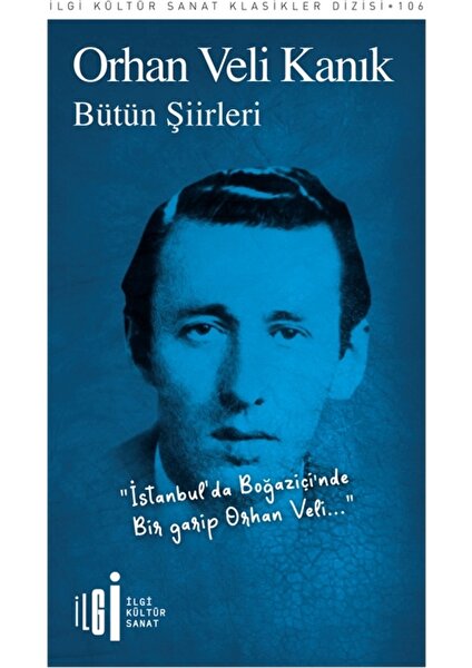 Bütün Şiirleri - Orhan Veli Kanık