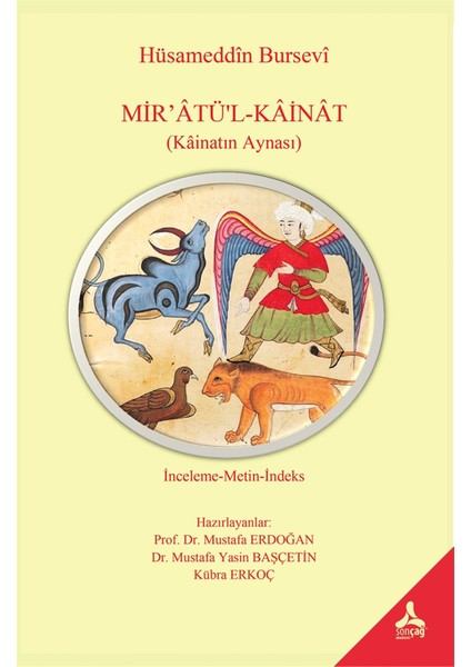 Mir'atü'l-Kainat - Hüsameddin Bursevi