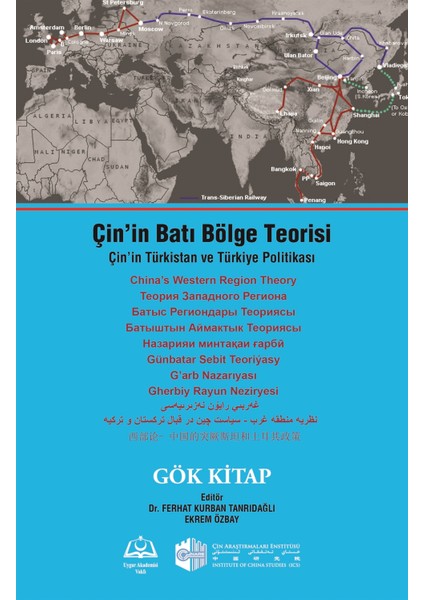 Doğu Kütüphanesi Çin’in Batı Bölge Teorisi - Ferhat Kurban Tanrıdağlı