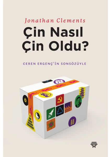 Çin Nasıl Çin Oldu? - Jonathan Clements