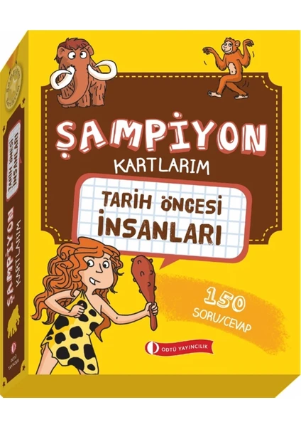 Tarih Öncesi Insanları - Şampiyon Kartlarım