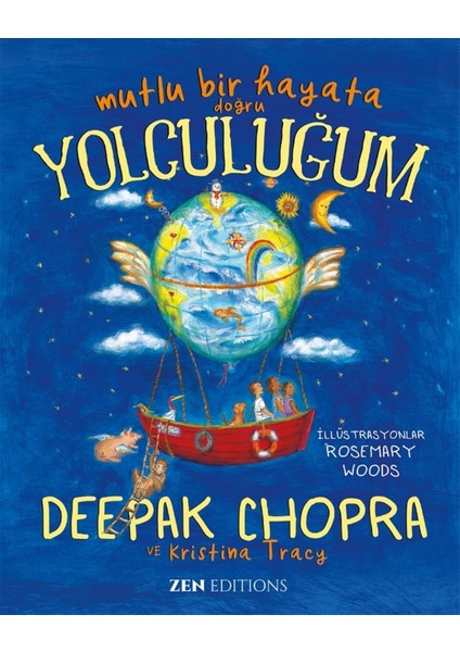 Mutlu Bir Hayata Doğru Yolculuğum - Deepak Chopra