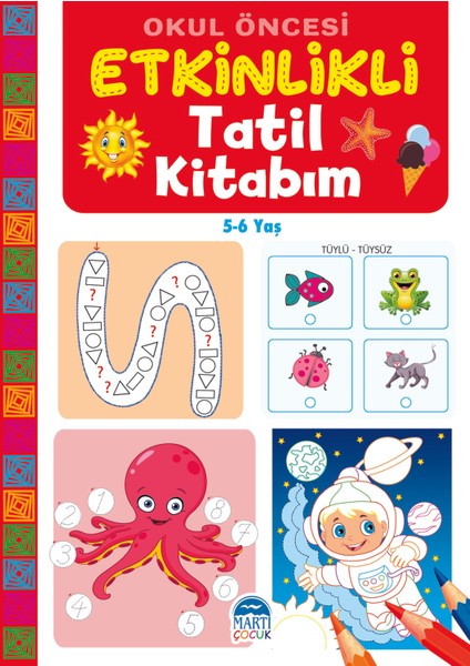 Okul Öncesi Etkinlikli Tatil Kitabım (5-6 Yaş)