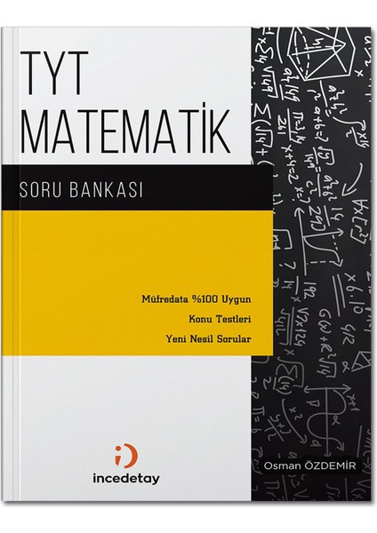 Ince Detay Yayınları TYT Matematik Soru Bankası (Ciltli)