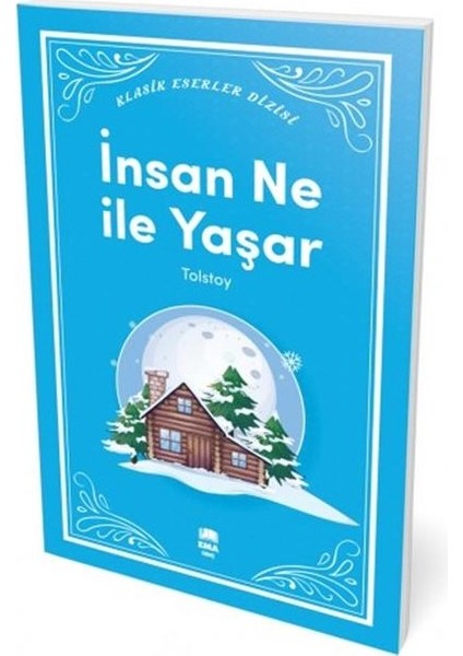 Insan Ne Ile Yaşar - Tolstoy -