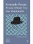 Pessoa Olmak Üzerine Düşünceler - Fernando Pessoa 1