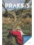 Praksis Sayı 57 - Toplumsal Yeniden Üretim 1