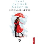 Seni Sevmek Kaderim   -Sinclair Lewis