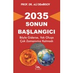 2035 - Sonun Başlangıcı - Ali Demirsoy