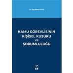 Kamu Görevlisinin Kişisel Kusuru ve Sorumluluğu - Seyithan Kaya