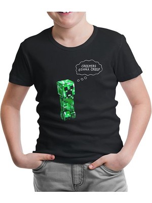 Lordd T-Shirt Lorddd T-Shirt T-Shirt Minecraft - Creepers Gonna Creep Siyah Çocuk Tshirt