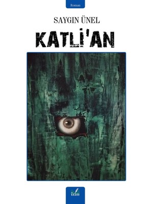 Katli'an - Saygın Ünel