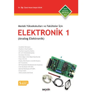 Meslek Yüksekokulları ve Fakülteler Içinelektronik – 1 Analog Elektronik - Hasan Selçuk Selek