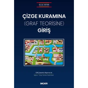 Çizge Kuramına &#40;graf Teorisine&#41; Giriş - Emrah Akyar