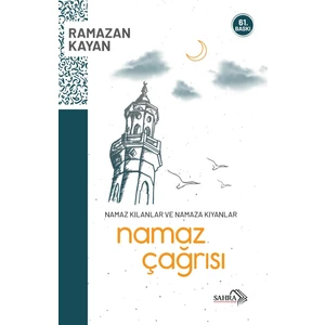 Namaz Çağrısı - Ramazan Kayan