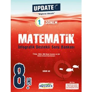 Okyanus Yayınları 8. Sınıf Update 1. Dönem İnfografik Destekli Matematik Soru Bankası