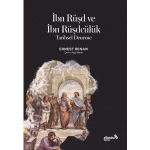 İbn Rüşd ve İbn Rüşdcülük - Ernest Renan
