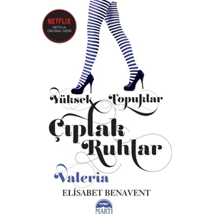 Yüksek Topuklar Çıplak Ruhlar - Elisabet Benavent