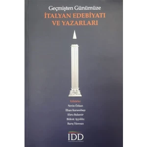 Kişisel Yayınlar Geçmişten Günümüze Italyan Edebiyatı ve Yazarları - Nevin Özkan