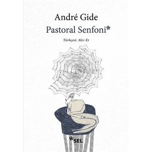 Pastoral Senfoni - André Gide