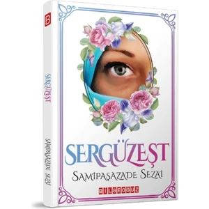 Sergüzeşt - Samipaşazade Sezai