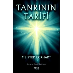 Tanrının Tarifi - Meister Eckhart